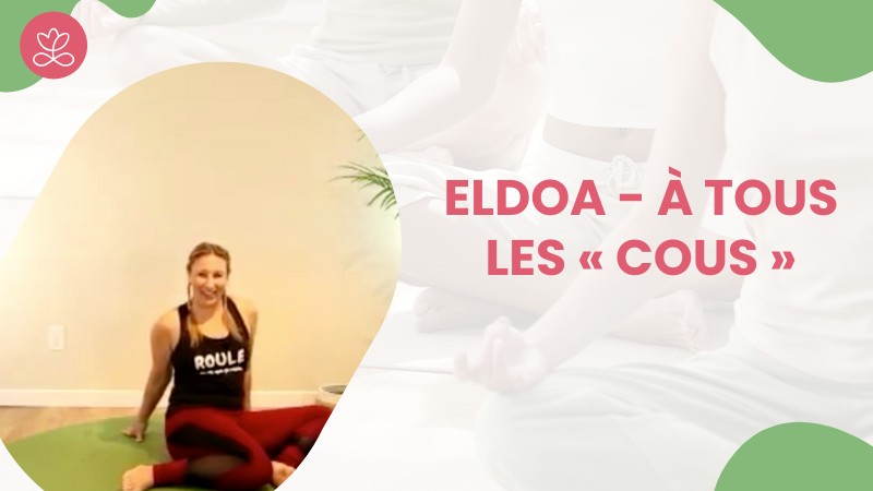 Jour 18 - ELDOA - À tous les « cous » avec Julie Cadorette